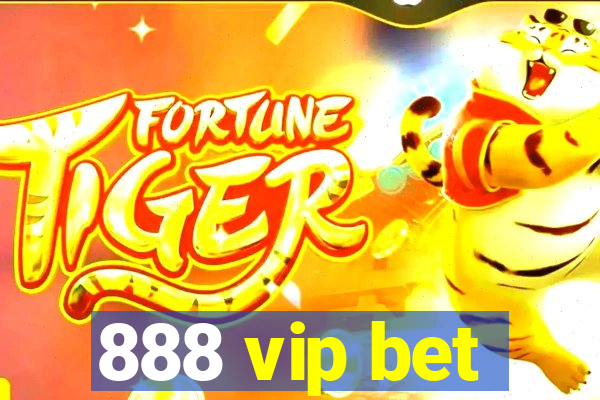 888 vip bet