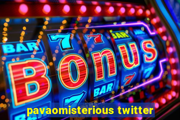 pavaomisterious twitter