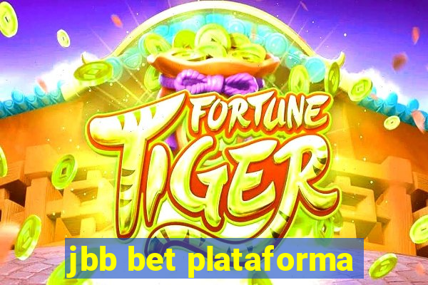 jbb bet plataforma