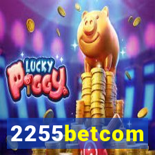 2255betcom