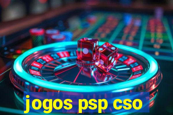 jogos psp cso