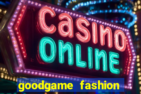 goodgame fashion click jogos