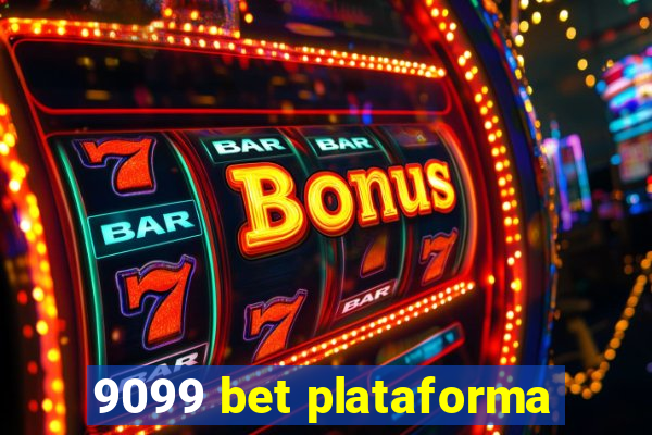 9099 bet plataforma