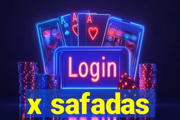 x safadas