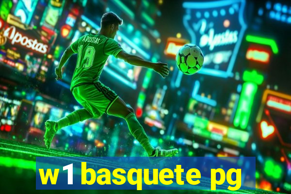 w1 basquete pg