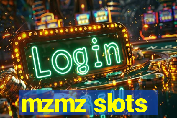 mzmz slots