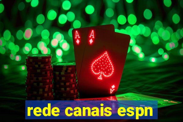 rede canais espn