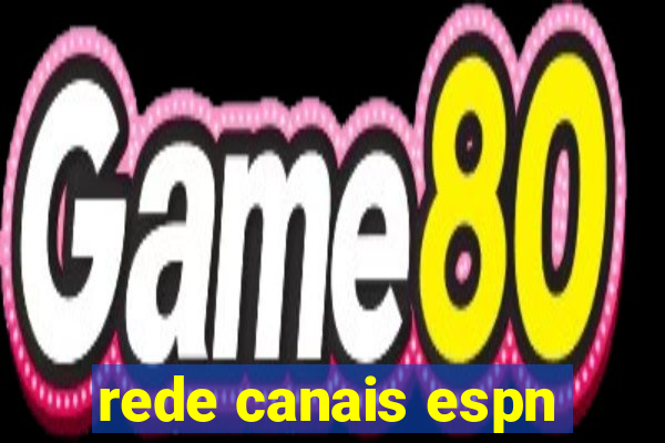 rede canais espn