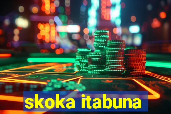 skoka itabuna