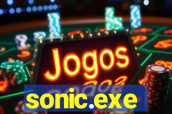 sonic.exe