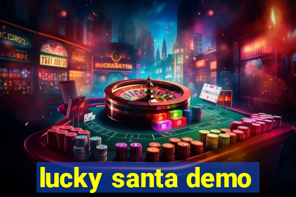 lucky santa demo
