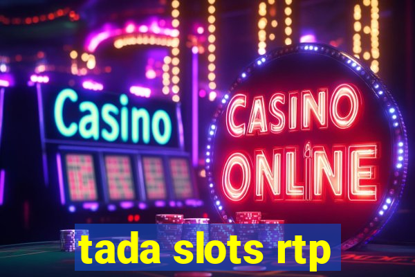 tada slots rtp