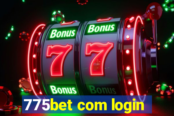 775bet com login