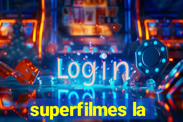 superfilmes la