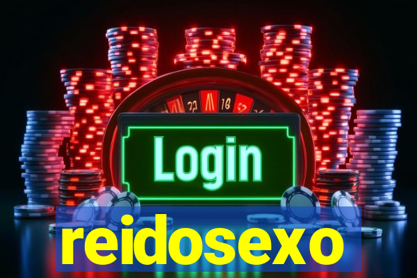 reidosexo