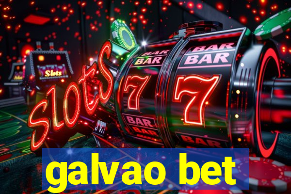 galvao bet