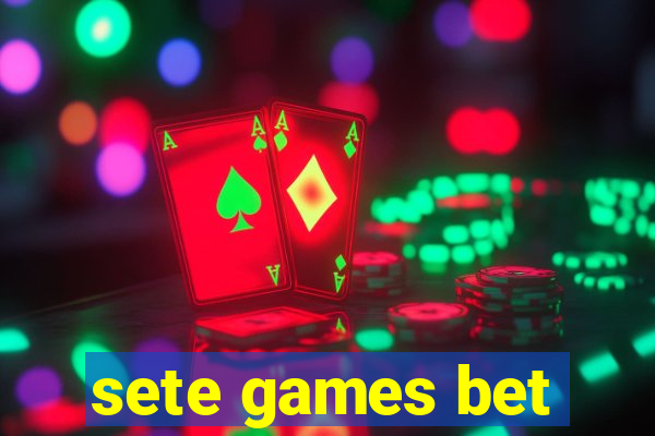 sete games bet