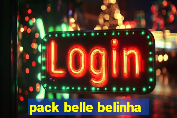 pack belle belinha