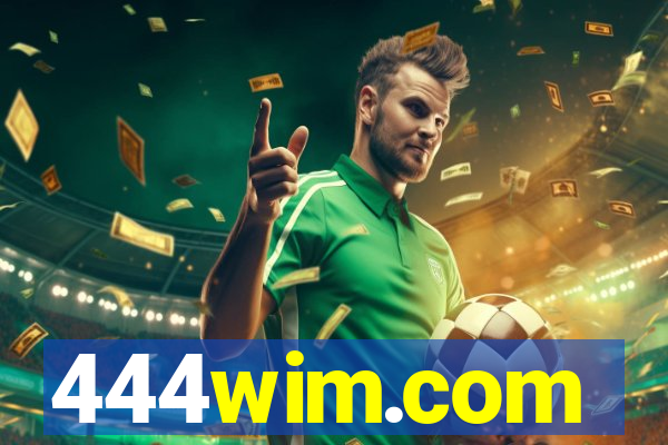 444wim.com