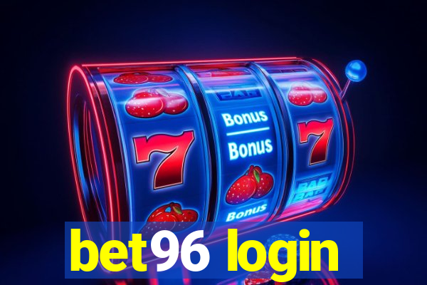 bet96 login
