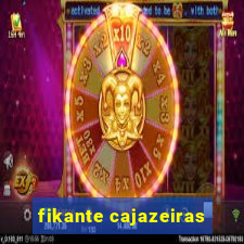 fikante cajazeiras