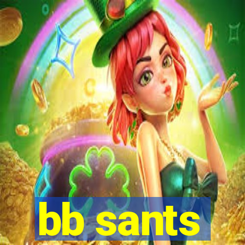 bb sants