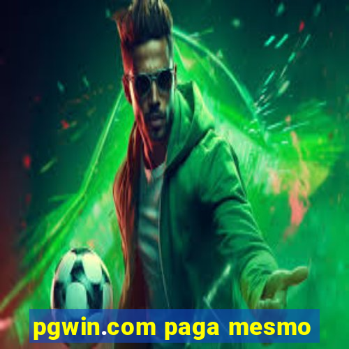 pgwin.com paga mesmo