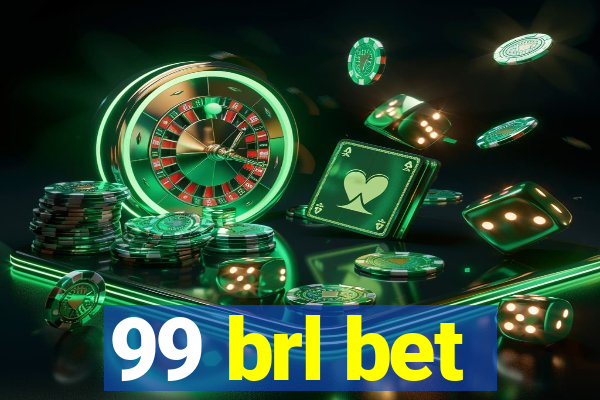 99 brl bet