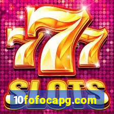 10fofocapg.com