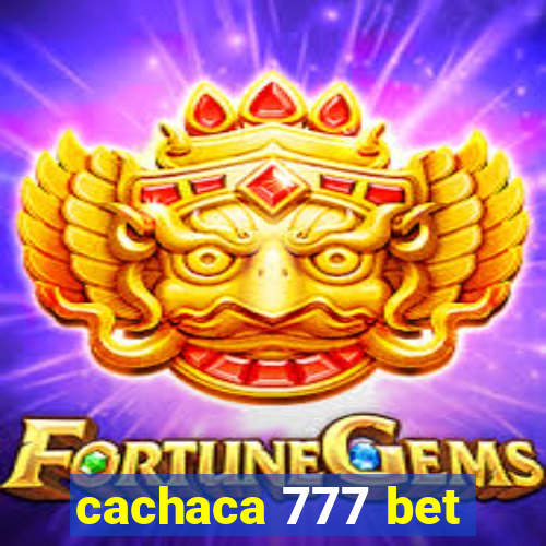 cachaca 777 bet