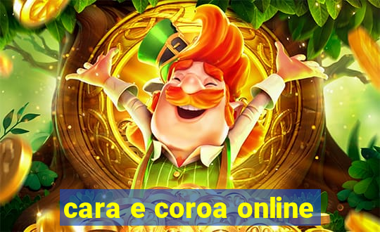 cara e coroa online