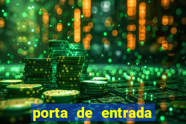 porta de entrada do excluido