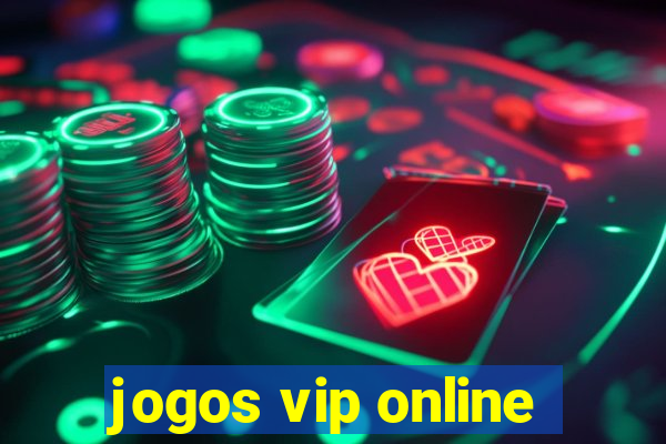 jogos vip online