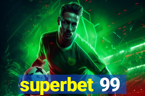superbet 99