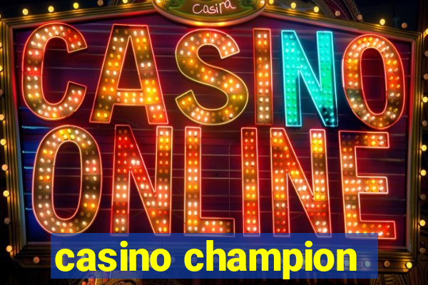 casino champion