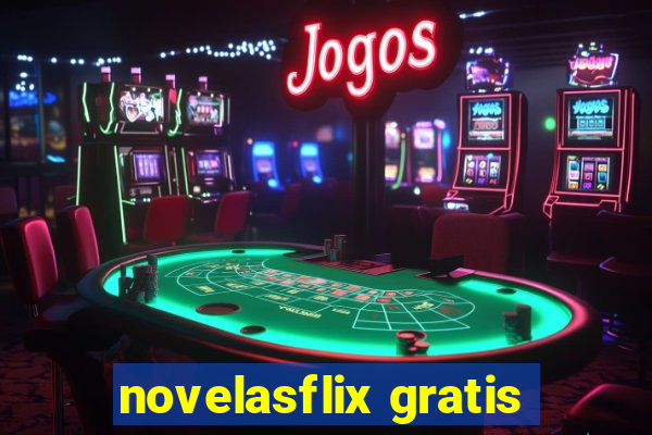 novelasflix gratis