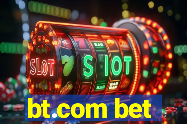 bt.com bet