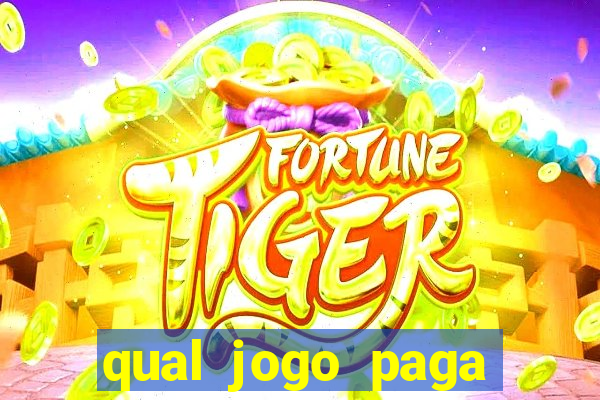 qual jogo paga dinheiro de verdade