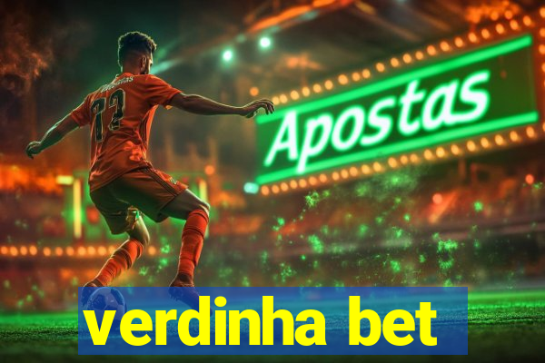 verdinha bet