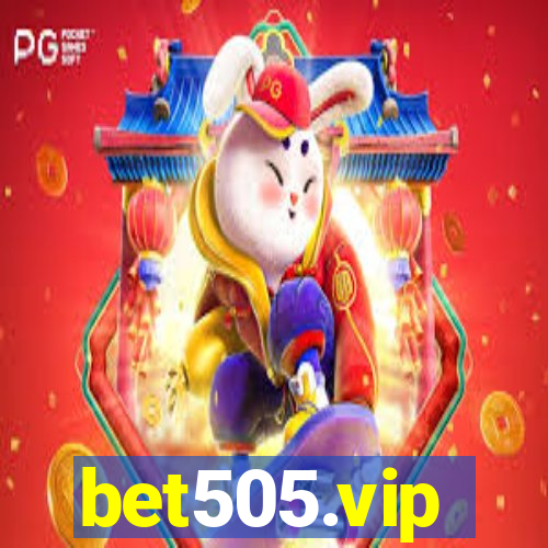 bet505.vip