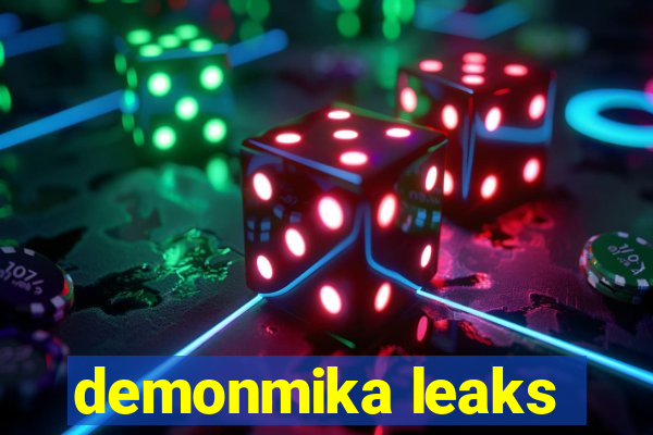demonmika leaks