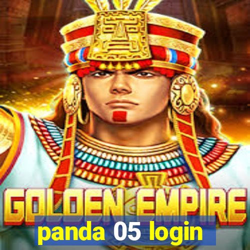 panda 05 login