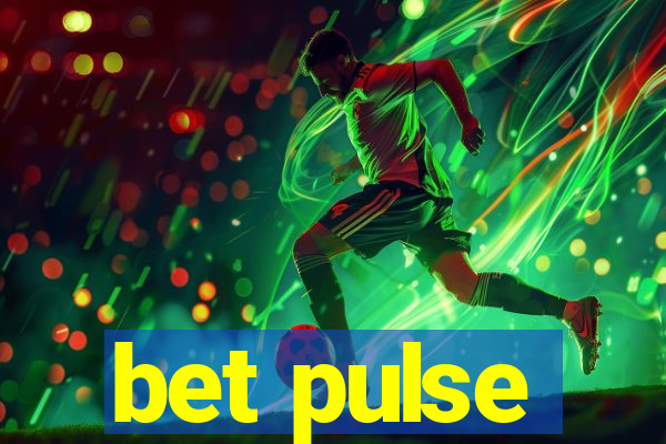 bet pulse