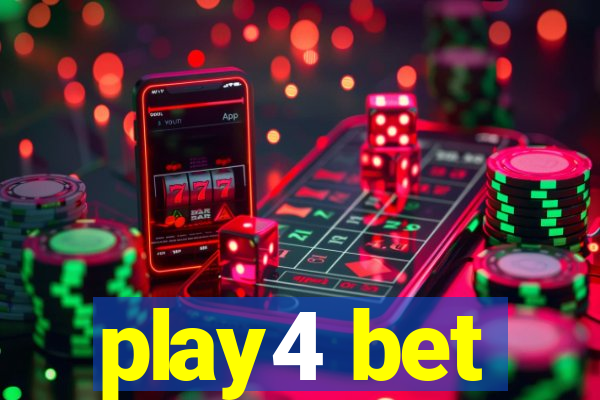 play4 bet
