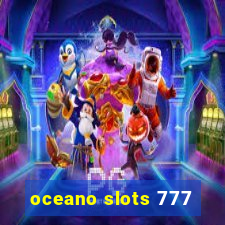 oceano slots 777