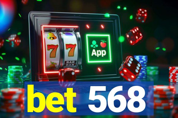 bet 568