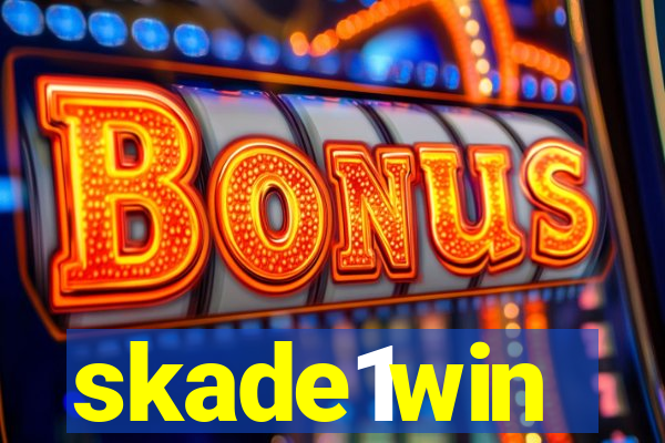skade1win