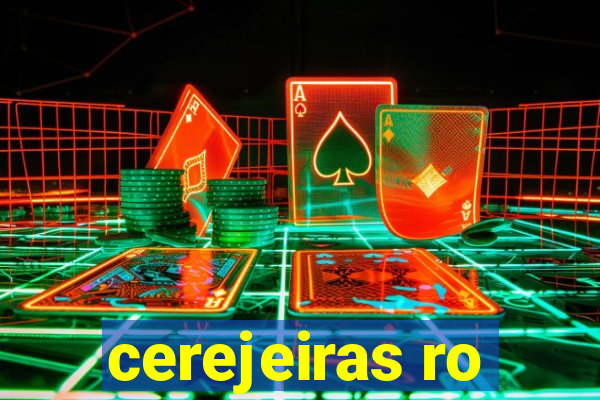 cerejeiras ro