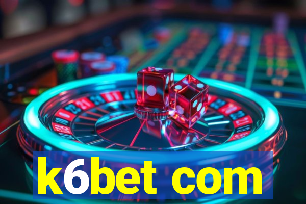 k6bet com