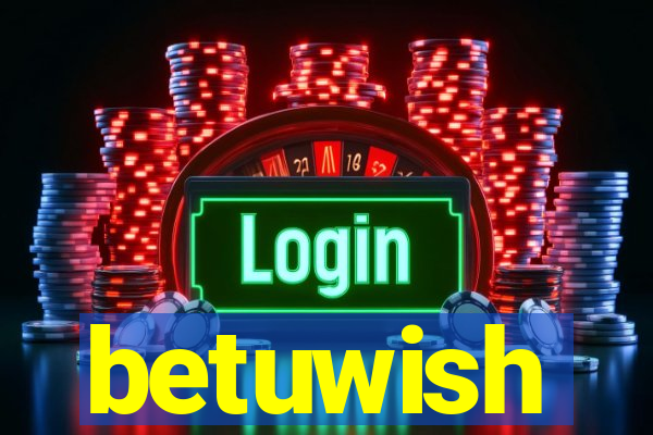 betuwish
